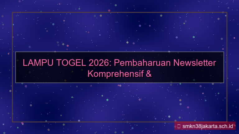 ilustrasi LAMPU TOGEL newsletter update 2026