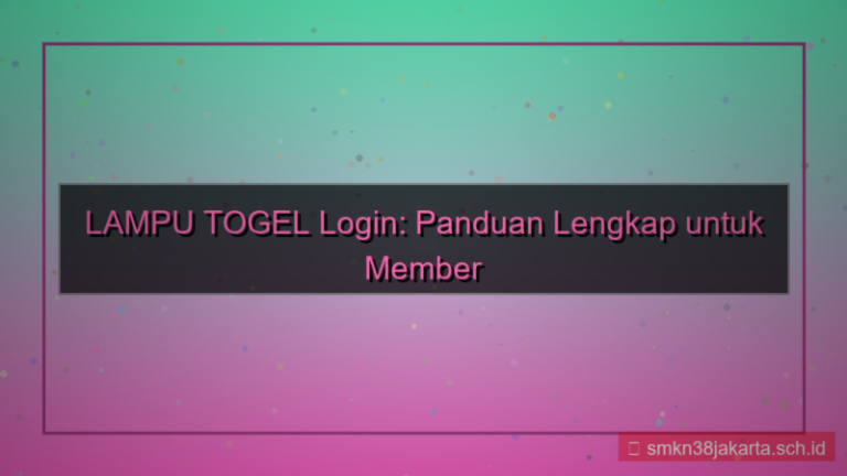 desain LAMPU TOGEL panduan login member baru