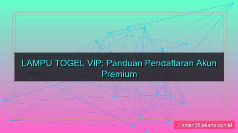 LAMPU TOGEL pendaftaran akun vip