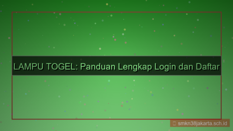 visual LAMPU TOGEL portal login dan daftar 2026