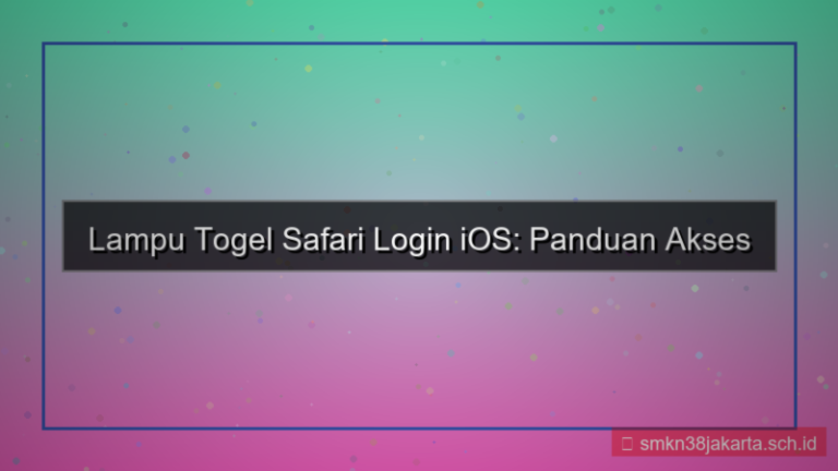 visual LAMPU TOGEL safari login ios