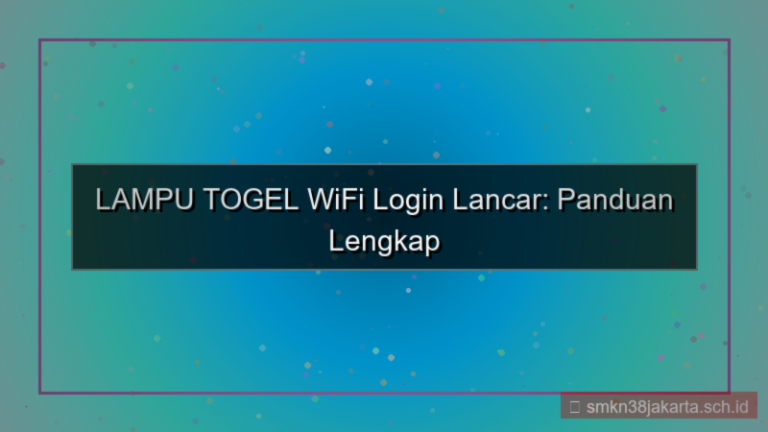 visual LAMPU TOGEL wifi login lancar