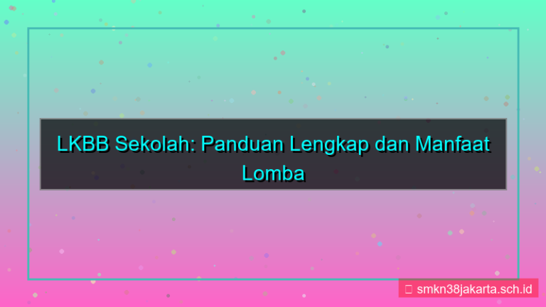 lkbb sekolah