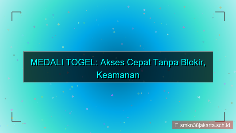desain MEDALI TOGEL akses situs cepat tanpa blokir