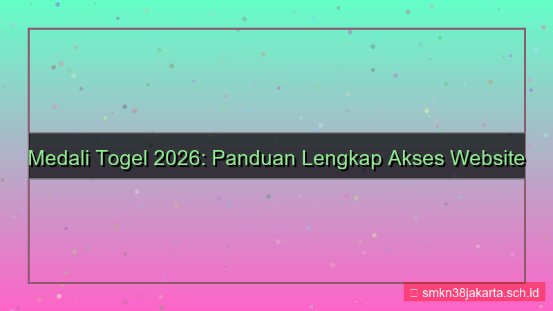 tampilan MEDALI TOGEL akses website resmi 2026