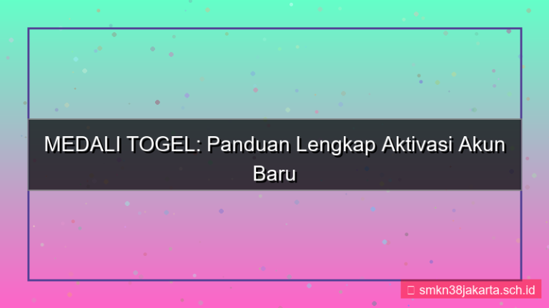 ilustrasi MEDALI TOGEL aktivasi akun baru