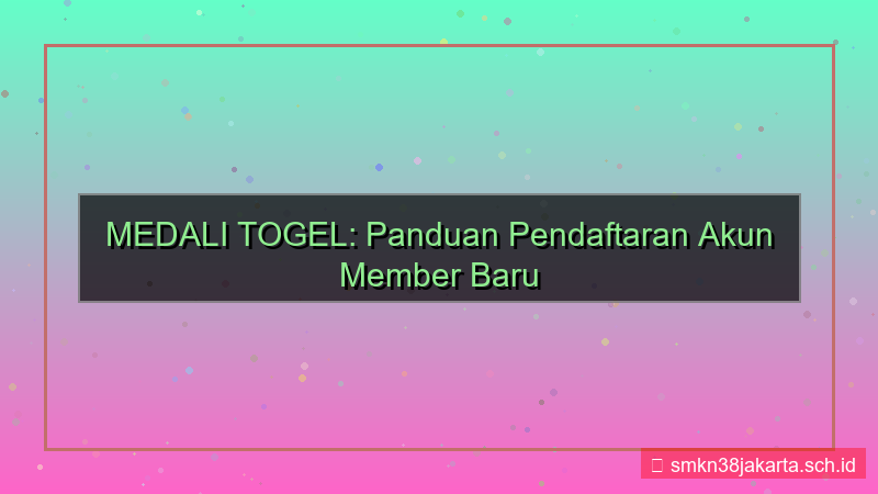 konten MEDALI TOGEL akun member baru 2026