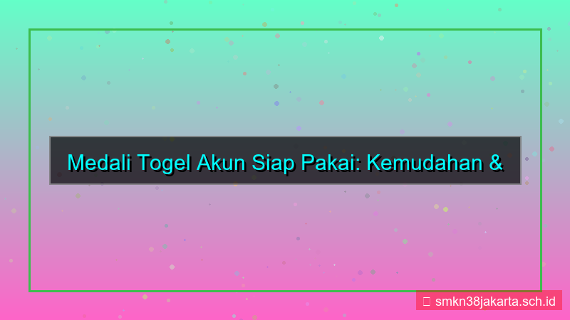 visual MEDALI TOGEL akun siap pakai