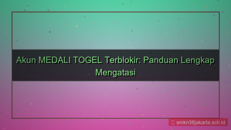 ilustrasi MEDALI TOGEL akun terblokir bantuan