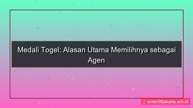 tampilan MEDALI TOGEL alasan pilih medalitogel