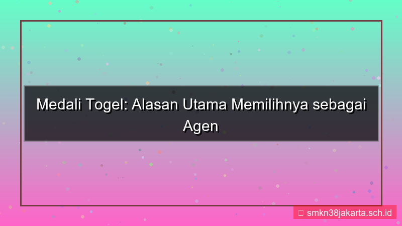 tampilan MEDALI TOGEL alasan pilih medalitogel