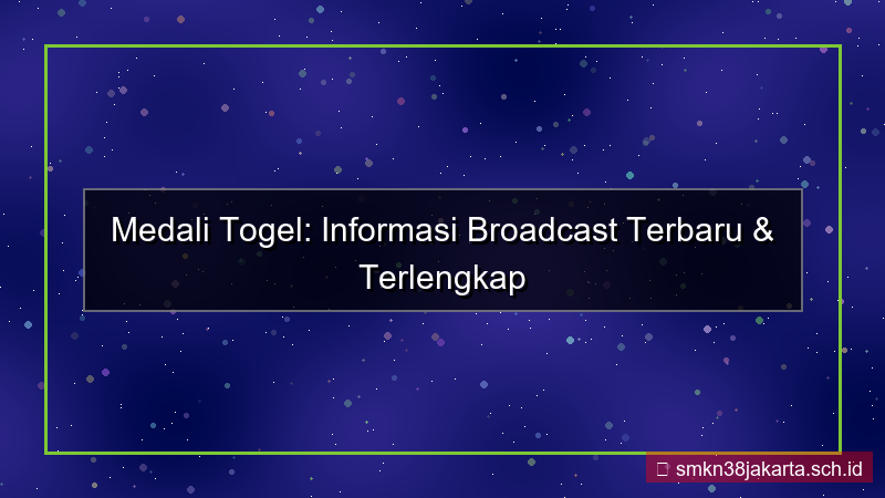 ilustrasi MEDALI TOGEL broadcast info terbaru