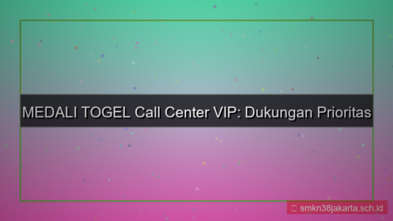 tampilan MEDALI TOGEL call center vip
