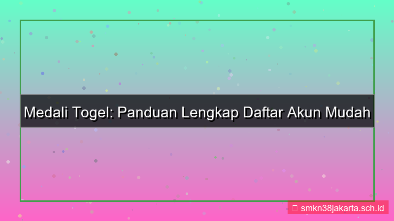 MEDALI TOGEL daftar pakai google