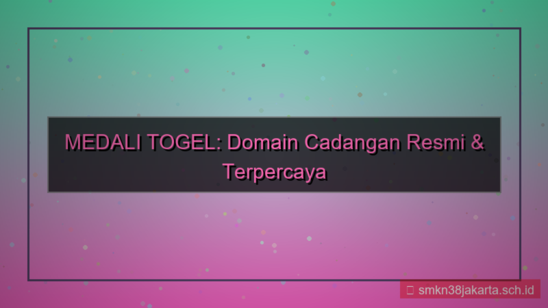 MEDALI TOGEL domain cadangan 2026