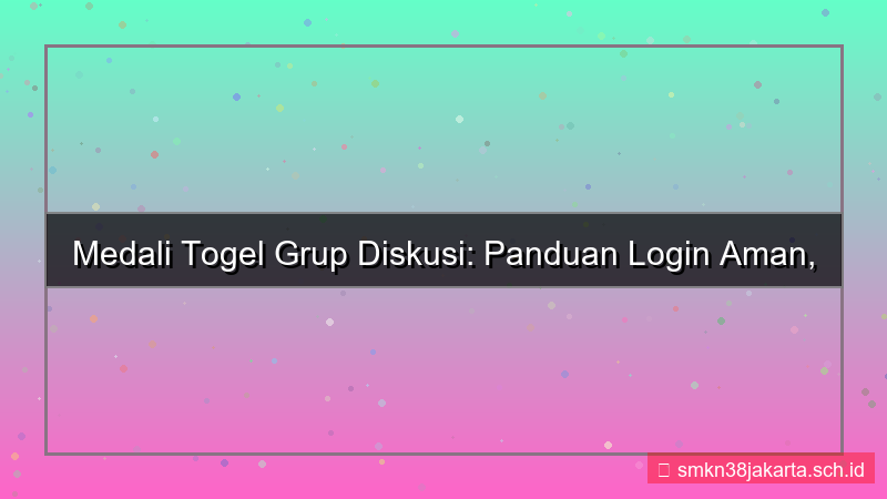 konten MEDALI TOGEL grup diskusi login