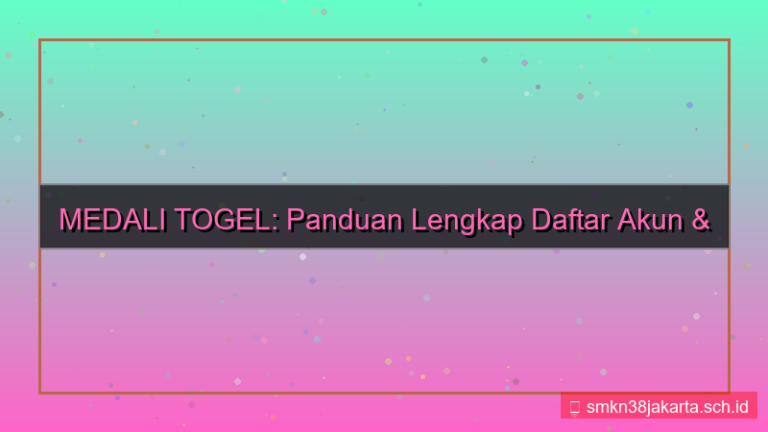 konten MEDALI TOGEL help desk daftar akun