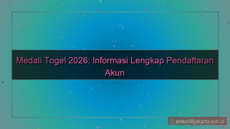 MEDALI TOGEL info pendaftaran akun 2026