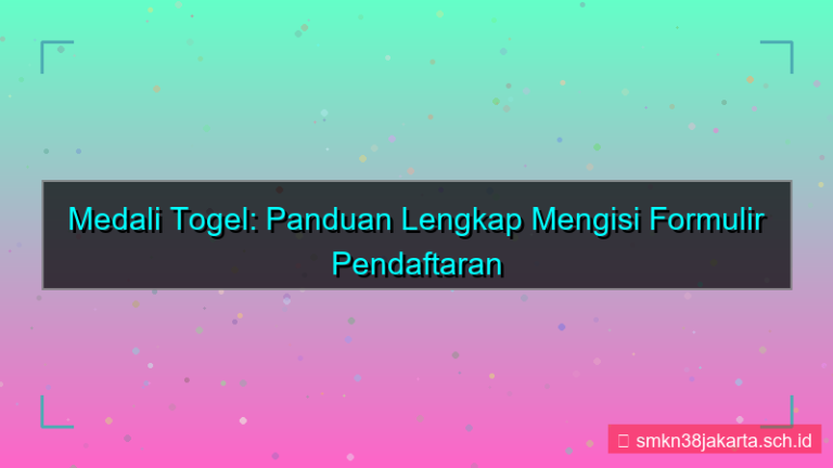 gambar MEDALI TOGEL isi formulir pendaftaran