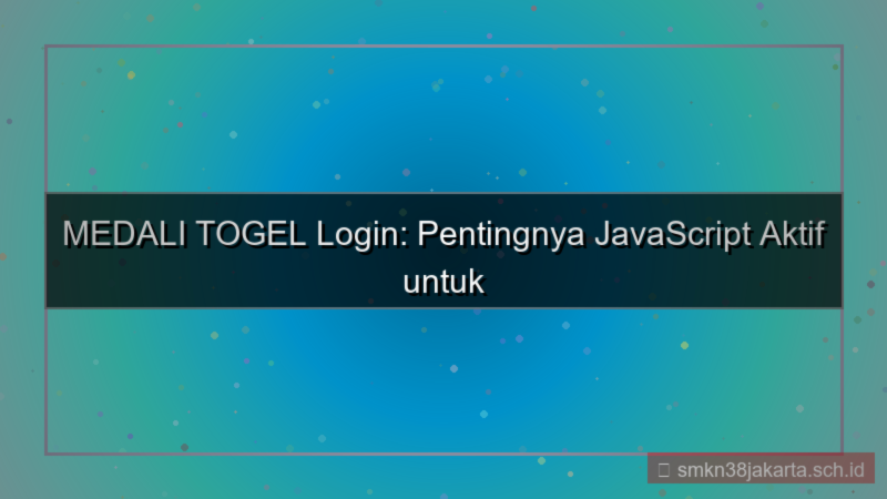 tampilan MEDALI TOGEL javascript aktif login