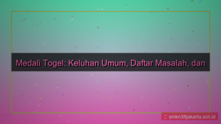 visual MEDALI TOGEL keluhan daftar solusi