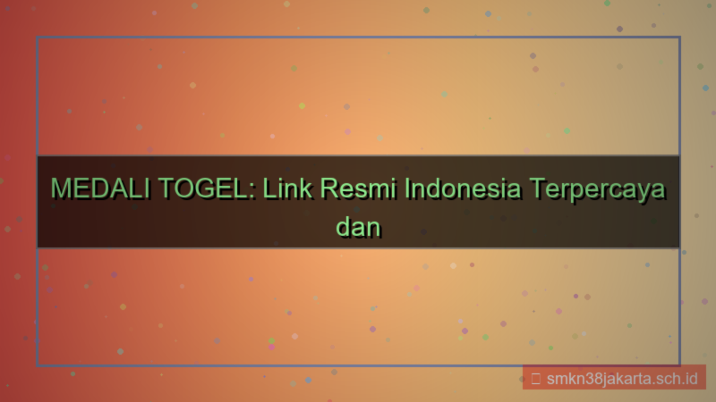 ilustrasi MEDALI TOGEL link resmi indonesia