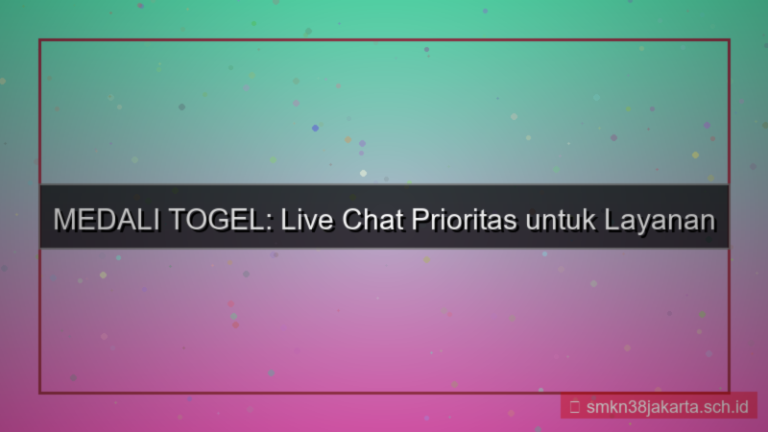 MEDALI TOGEL live chat prioritas