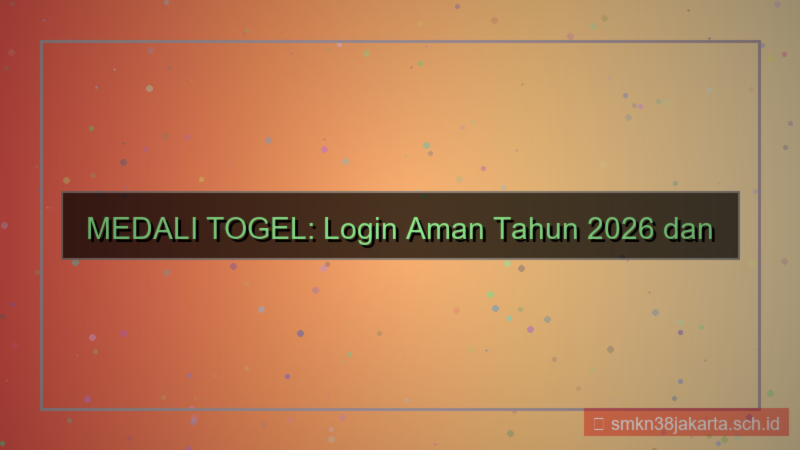 gambar MEDALI TOGEL login aman tahun 2026