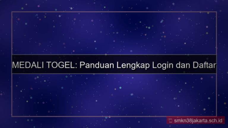 konten MEDALI TOGEL login dan daftar akun