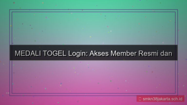 MEDALI TOGEL login member resmi 2026