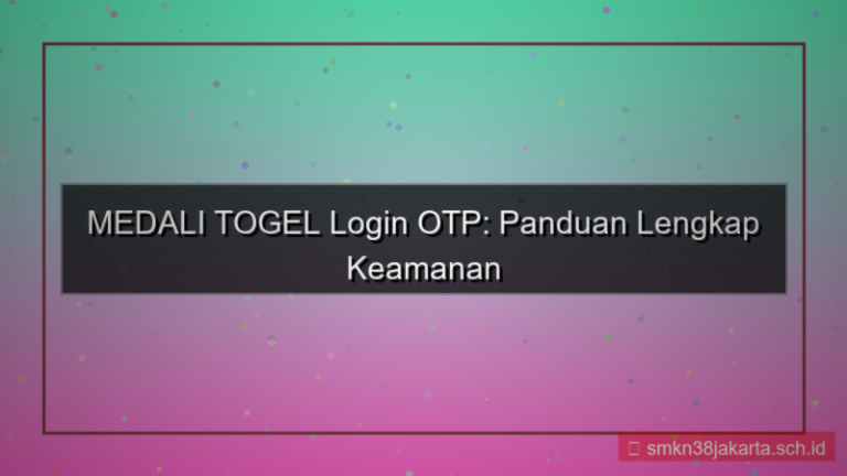 MEDALI TOGEL login pakai otp