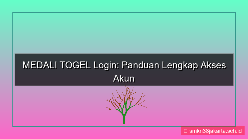 visual MEDALI TOGEL login via email