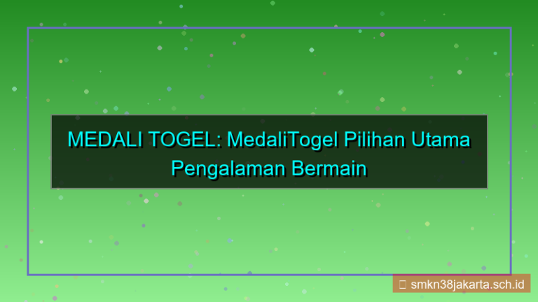konten MEDALI TOGEL medalitogel pilihan utama