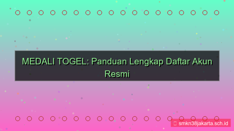 gambar MEDALI TOGEL panduan lengkap daftar akun