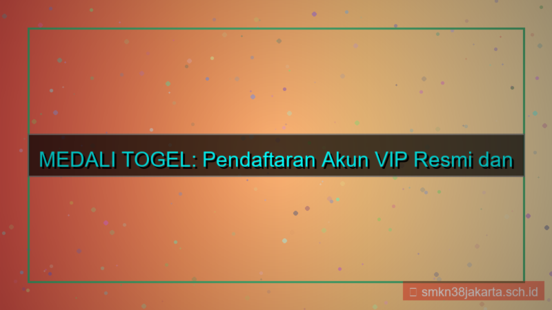 gambar MEDALI TOGEL pendaftaran akun vip