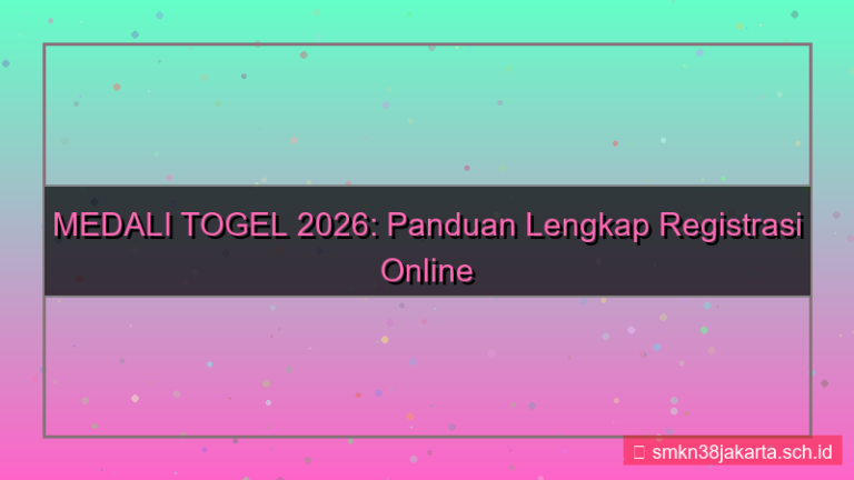 MEDALI TOGEL registrasi online 2026