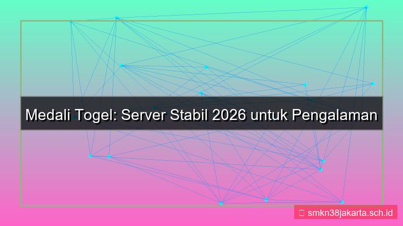konten MEDALI TOGEL server stabil 2026