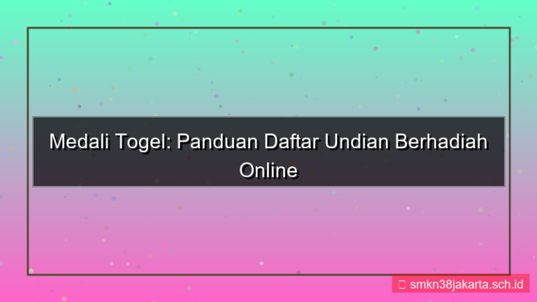 ilustrasi MEDALI TOGEL undian berhadiah daftar