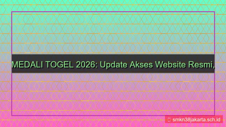 MEDALI TOGEL update akses website 2026