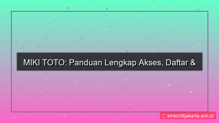 MIKI TOTO akses daftar dan login resmi