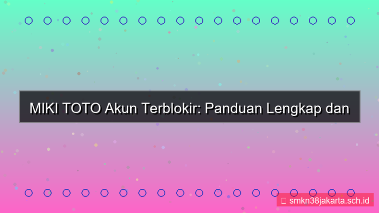 desain MIKI TOTO akun terblokir bantuan