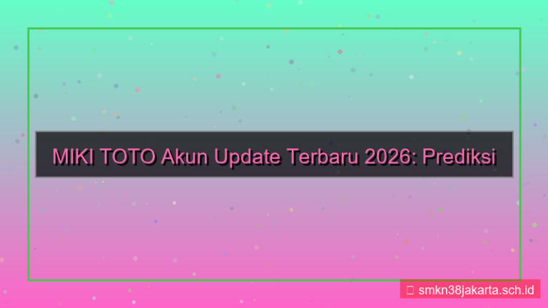 konten MIKI TOTO akun update terbaru 2026