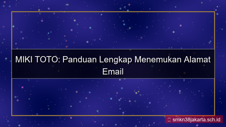MIKI TOTO alamat email daftar