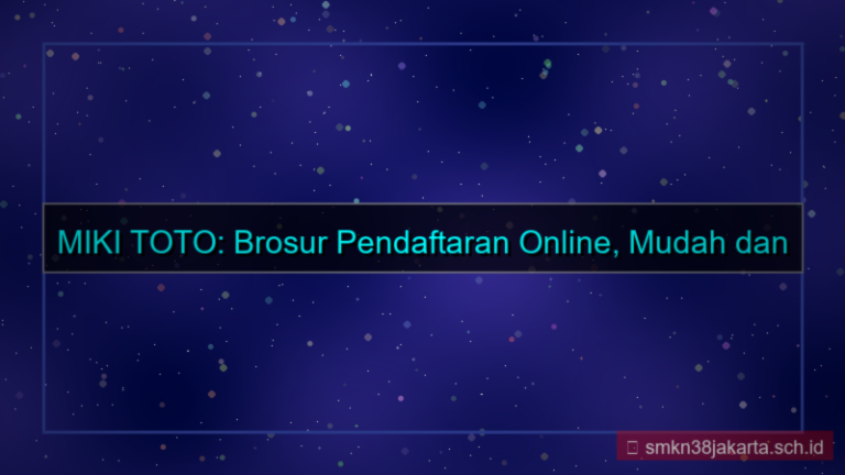 MIKI TOTO brosur pendaftaran online