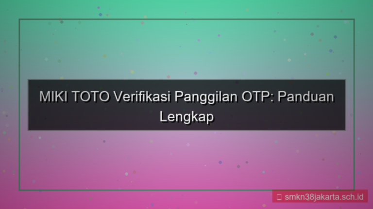 gambar MIKI TOTO call otp verifikasi