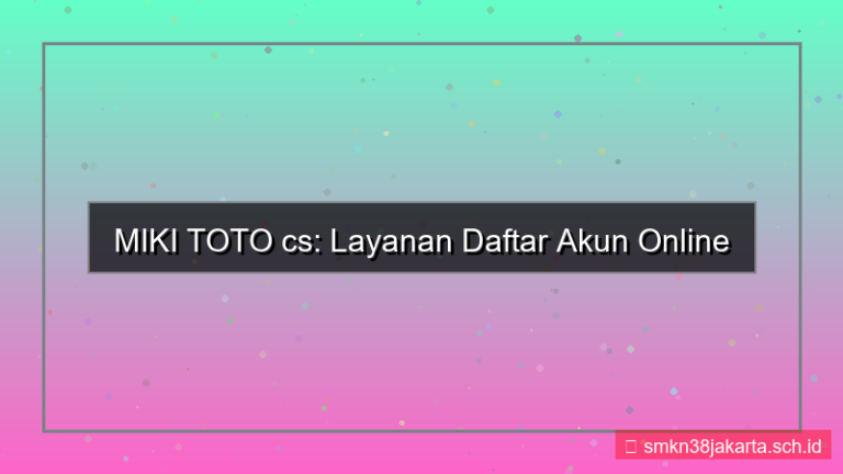 desain MIKI TOTO cs melayani daftar