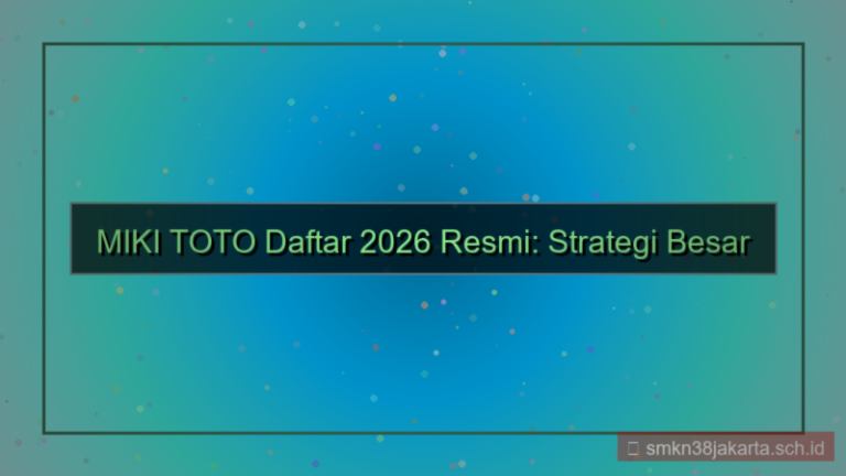 MIKI TOTO daftar 2026 resmi