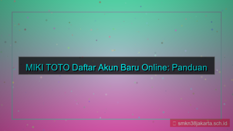 gambar MIKI TOTO daftar akun baru online
