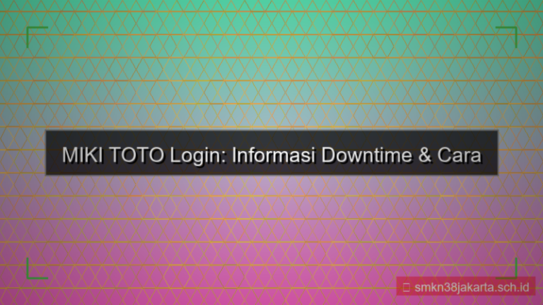 ilustrasi MIKI TOTO downtime informasi login