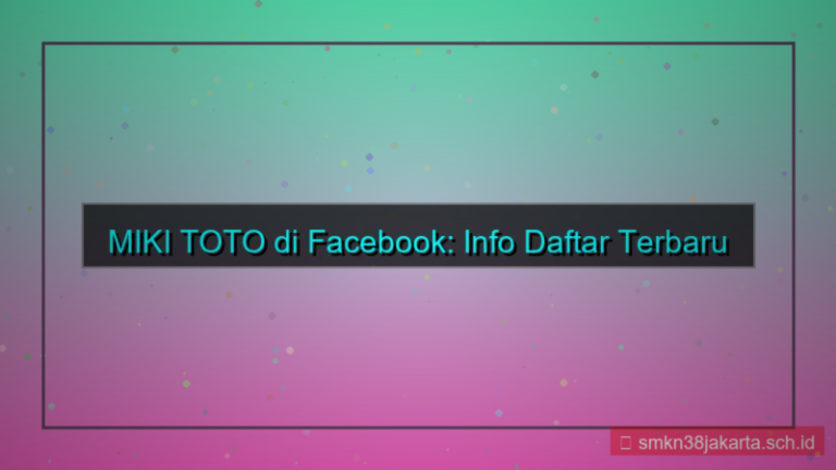 MIKI TOTO facebook info daftar